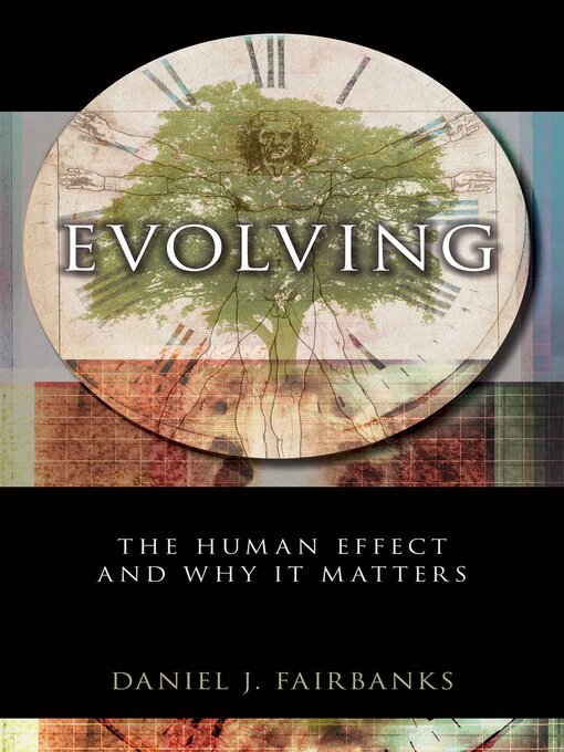 Title details for Evolving by Daniel J. Fairbanks - Available